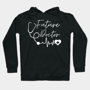 Student of Medicine - Future Doctor Hoodie